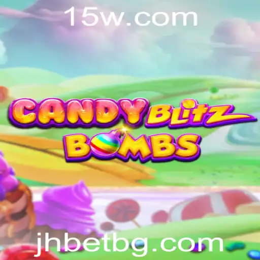 CandyBlitzBombs: Explorando o Novo Fenômeno dos Jogos com 'jhbet'