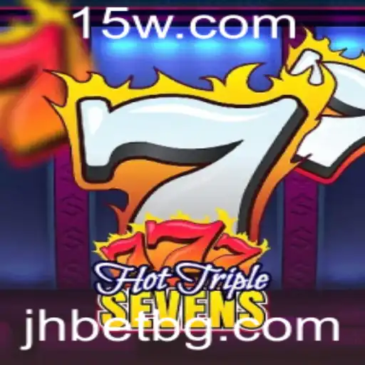Descubra o Excitante Mundo de HotTripleSevens com jhbet