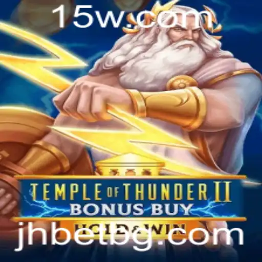 Explorando Temple of Thunder II Bonus Buy: Uma Jornada Épica